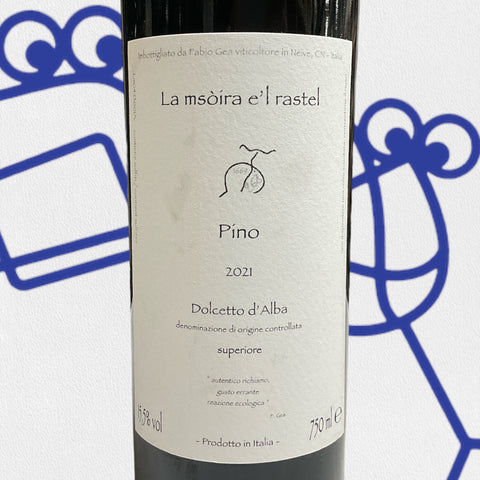Fabio Gea 'La Msoira e'l Rastel' Pino - Dolcetto d'Alba 2021 Piedmont, Italy - Williston Park Wines & Spirits