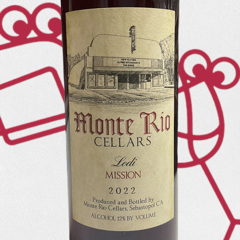 Monte Rio Cellars Mission 2022 Lodi, California - Williston Park Wines & Spirits