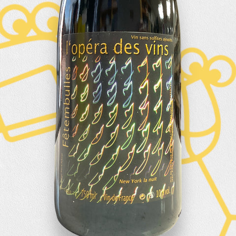 Jean-Pierre Robinot l'opera des vins 'Fetembulles' 2023 Loire Valley, France - Williston Park Wines & Spirits