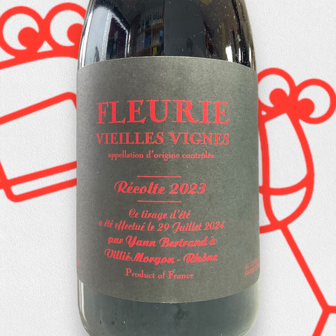 Yann Bertrand Fleurie 'Vielles Vignes' 2023 Beaujolais, France
