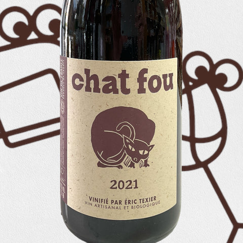 Eric Texier Cotes du Rhone Chat Fou 2021 Rhone, France - Williston Park Wines & Spirits
