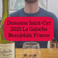 Domaine Saint Cyr 'La Galoche' 2021 Beaujolais, France